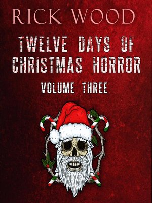 cover image of Twelve Days of Christmas Horror Volume 3